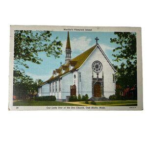 Vintage Postcard 1953 Marthas Vineyard Our Lady Star of the Sea Church u Oak Blu